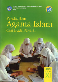 Pendidikan Agama Islam dan Budi Pekerti Kelas XI