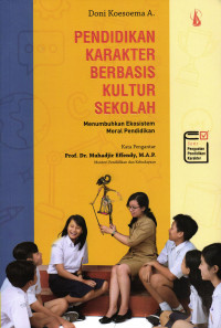 Pendidikan Karakter Berbasis Kultur Sekolah