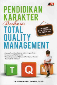 Pendidikan Karakter Berbasis Total Quality Management