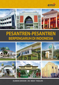 Pesantren Pesantren Berpengaruh di Indonesia