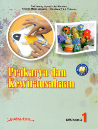 Prakarya dan Kewirausahaan SMK Kelas X Sesuai Kurikulum 2013