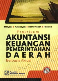 Praktikum Akuntansi Keuangan Pemerintah Daerah Berbasis Akrual