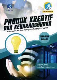 Produktif Kreatif dan Kewirausahaan Program Keahlian Rekayasa Perangkat Lunak Kelas XI Edisi Revisi 2017