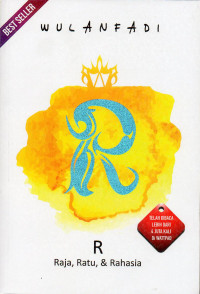 R ( Raja, Ratu & Rahasia )