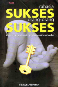 Rahasia Sukses Orang-Orang Sukses