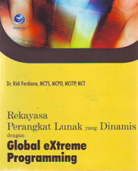 Rekayasa Perangkat Lunak yang Dinamis dengan Global eXtreme Programing
