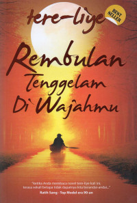 Rembulan Tenggelam di Wajahmu