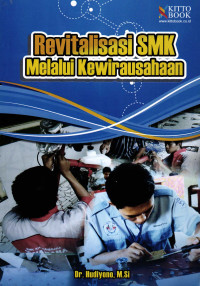 Revitalisasi SMK Melalui Kewirausahaan