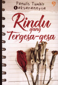 Rindu Yang Tergesa-Gesa