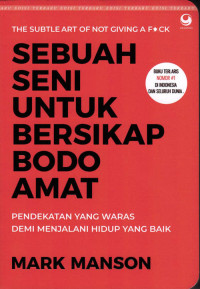 Sebuah Seni Untuk Bersikap Bodo Amat (edisi Baru)