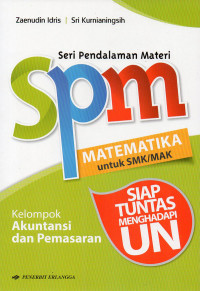 SPM Matematika ( Kelompok Akuntansi dan Pemasaran )
