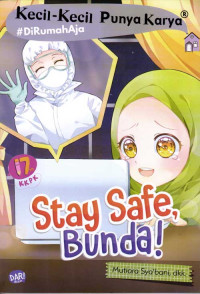 Stay Safe, Bunda!