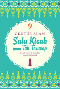 Satu Kisah Yang Tak Terucap