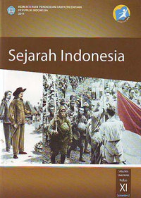 Sejarah Indonesia SMA,MA,SMK,MAK Kelas XI Semester 2