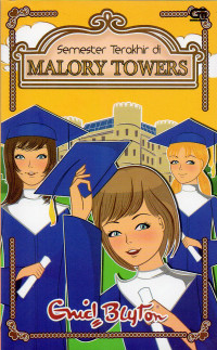 Semester Terakhir di Malory Towers