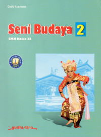 Seni Budaya SMK Kelas XI Sesuai Kurikulum 2013