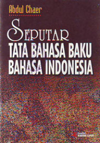 Seputar Tata Bahasa Baku Bahasa Indonesia