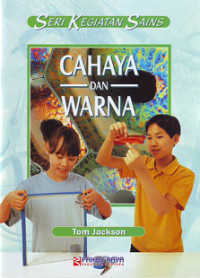 Seri Kegiatan Sains Cahaya dan Warna