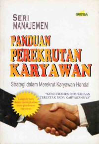 Seri Manajemen Panduan Perekrutan Karyawan