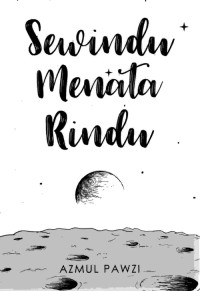 Sewindu Menata Rindu