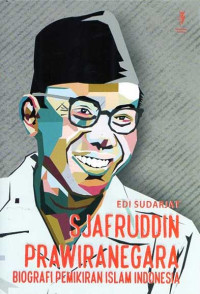 Sjafruddin Prawiranegara Biografi Pemikiran Islam Indonesia