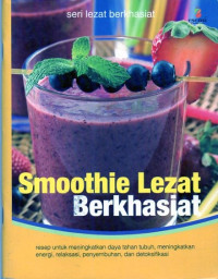 Smoothie Lezat Berkhasiat