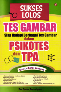 Sukses Lolos Tes Gambar Siap Hadapi Berbagai Tes Gambar Dalam Psikotes dan TPA