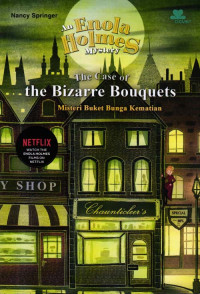 The Case Of The Bizarre Bouquets: Misteri Buket Bunga Kematian