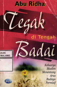 Tegak di Tengah Badai: Keluarga Muslim Menentang arus Budaya Permisif