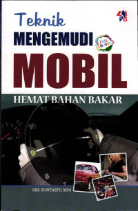 Teknik Mengemudi Mobil Hemat Bahan Bakar