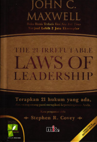 The 21 Irrefutable Laws of Leadership