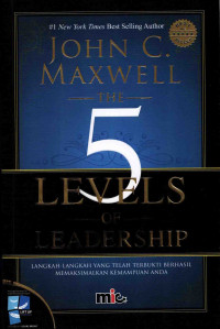 The 5 Levels Of Leadership