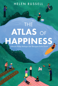 The Atlas Of Happiness