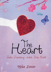 Image of The Heart ( Satu Jantung Untuk Dua Hati )