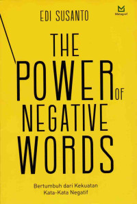 The Power Of Negative Words