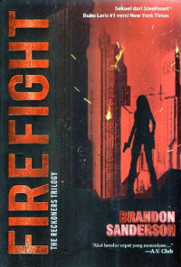 The Reckoners Trilogy Fire Fight