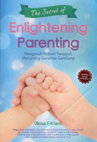 The Secret Of Enlightening Parenting