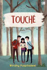 Teenlit: Touche#1: Touche