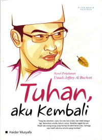 Tuhan, Aku Kembali