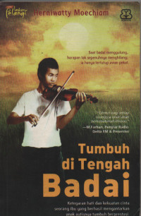 Tumbuh Di Tengah Badai