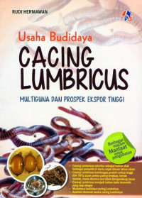 Usaha Budidaya Cacing Lumbricus