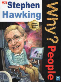 Why? People Stephen Hawking