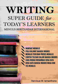 Writing Super Guide For Todays Learners, Menulis Berstandar Internasional