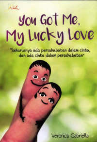 Image of You Got Me, My Lucky Love