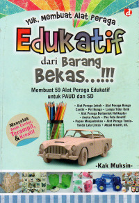 Yuk... Membuat Alat Peraga Edukatif dari Barang Bekas...!!!