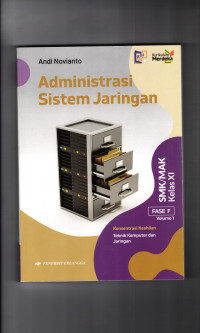 Administrasi Sistem Jaringan Vol. 1 Kelas XI