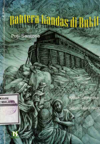 Image of Bahtera Kandas di Bukit : Kajian Semiotika Sajak - Sajak Nuh