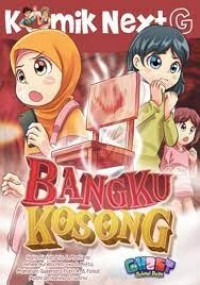 Komik Next G: Bangku Kosong