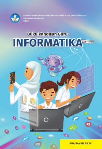 Image of Buku Panduan Guru Informatika Kls. XII (E-Book)