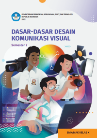 Image of Dasar-Dasar Desain Komunikasi Visual Kls. X Semester 2 (E-Book)